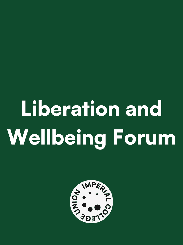 Liberation and Wellbeing Forum: May