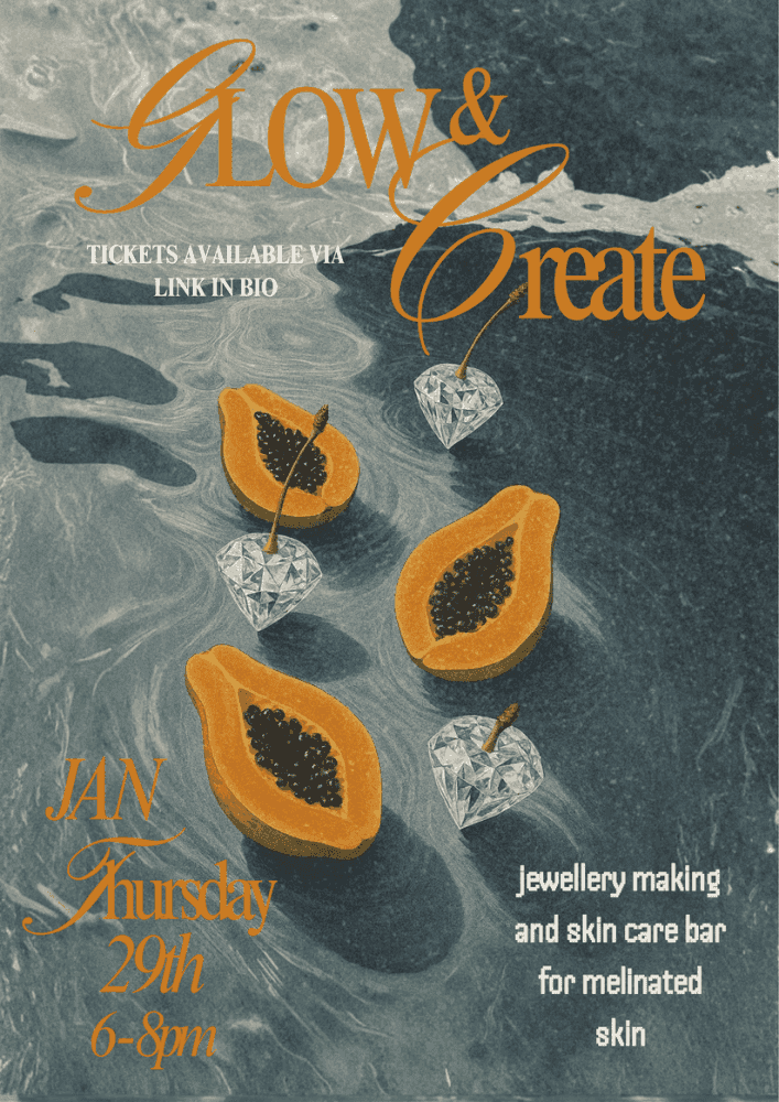 Glow & Create - Jewellery + Skin Care Experience